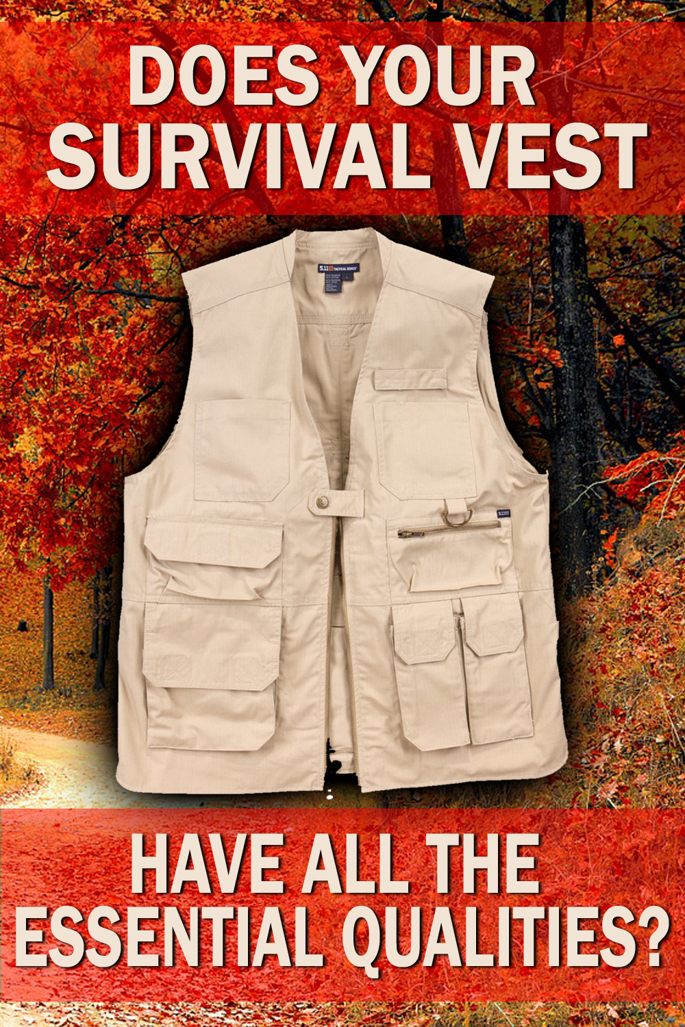 Survive Emergencies with a Vest